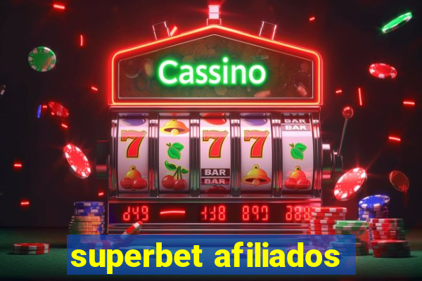 superbet afiliados